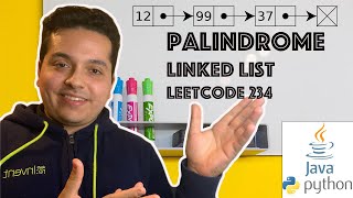 Palindrome Linked List (Leetcode 234) | Java & Python Solutions