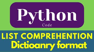 list comprehension | List in Python | dictionary in python | Python | #shorts #python #ytshorts