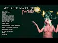 Melanie Martinez  PORTALS Full Album Playlist  DEATH, VOID