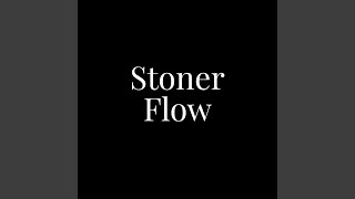 Stoner Flow (feat. Kenfrmtheglen, K3fromkreep \u0026 Lil Maji)