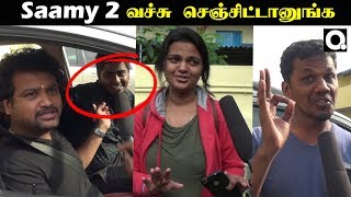 Saamy 2 வச்சு செஞ்சிட்டானுங்க  | Saamy 2 Movie Review With Public | UNCUT VIDEO