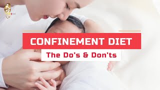 Confinement Diet | The Do’s & Don’ts