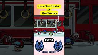 choo choo charles vs ghostbusters | Part-3 #shorts #shortvideo #minecraft