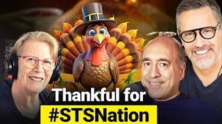 Giving Thanks: A Thanksgiving Special with STS Nation \u0026 the Team