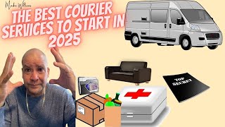 The Best Courier Services To Start In 2025