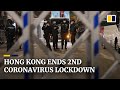 Hong Kong ends second lockdown in Yau Ma Tei, finds one Covid-19 case