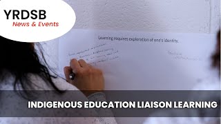 YRDSB News \u0026 Events: Indigenous Education Liaison Learning