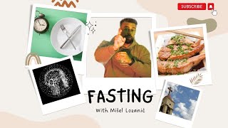 The Power of Fasting | Benefits and Practices