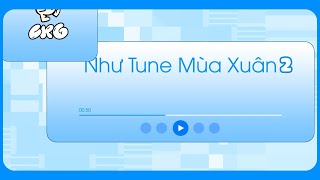 NHƯ TUNE MÙA XUÂN 2