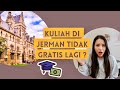 Kuliah Di Jerman Bayar Sekarang?: Peraturan Baru, Dampak & Prospek Ke Depan - Ngobrol Dengan Bintang