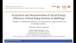 Testing methods of heat pump, problems and solutions to approach actual Ener.Perf. (N.Giannetti, JP)