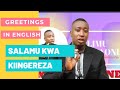 JINSI YA KUTOA SALAMU KWA KIINGEREZAJIFUNZE ENGLISH,JIFUNZE KISWAHILI,LEARN SWAHILI,LEARN ENGLISH.