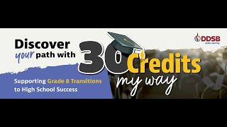 30 Credits My Way: Supporting Grade 8 Transitions to High School Success - January 23, 2025