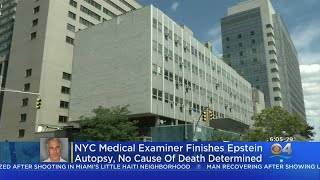 Medical Examiner Has Finished Autopsy On Jeffrey Epstein