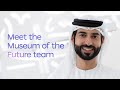 Meet the Museum of the Future team