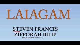 Steven Francis Ft Zipporah Bilip - LAIAGAM (PNG MUSIC)