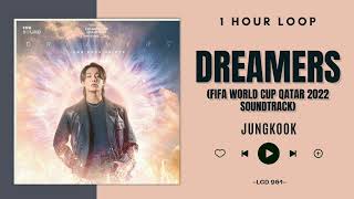 1 Hour Jungkook Of Bts - Dreamers  Fifa World Cup Qatar 2022 Official Soundtrack