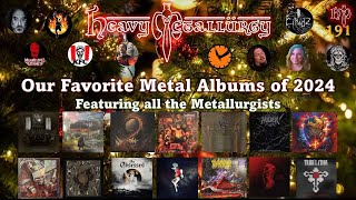 Heavy Metallurgy Presents Episode #191: Our Top 10 Heavy Metal Albums of 2024