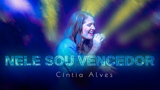 @CintiaAlvesOficial  - NELE SOU VENCEDOR | DVD RESTAURAÇÃO