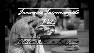 Adrian Oboc x Krymen (SERIE INOCENCIA INTERRUMPIDA VOL.2)