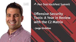 Offensive Security Tools: A Year in Review with the C2 Matrix | SANS Pen Test HackFest Summit 2020