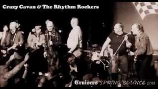 CRAZY CAVAN & THE RHYTHM ROCKERS - Rockabilly Rules OK - Cruisers Spring Bounce