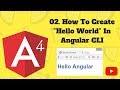 AngularJS 4 Tutorial: 02. How to run angular and angular cli- hello world