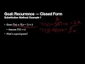 4.2 Data Structures and Algorithms: Solving Recurrences via the Substitution Method