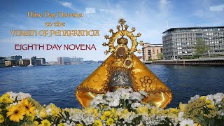 The Eighth Day Novena  to Our Lady of Peñafrancia