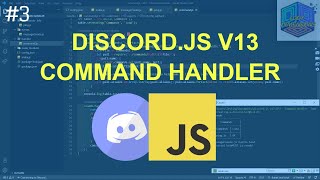 Command Handler | Discord.JS v13 Tutorial #3