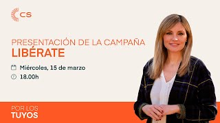 Patricia Guasp, portavoz nacional de CS, presenta la campaña #Libérate