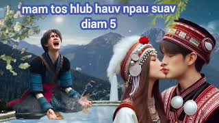 mam tos hlub hauv npau suav (diam 5)