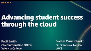 AWS Summit DC 2021: Advancing student success through the cloud