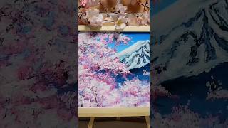 【桜の富士山】#油彩画 #芸術   #油絵 #絵  #アート    #oilpainting  #oil #painter #Paintingsea #Peinture　#桜　#風景　