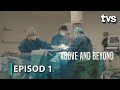 Sarawak HEAR | Episode 1 | Above and Beyond S2 | TVS Entertainment