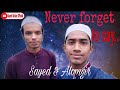 Mesut Kurtis feat. Maher Zain Covered Alomgir Hussin- Never Forget | Official Video