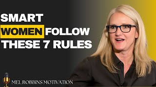 Learn How To Become A Smart Women With 7 Principles || By Mel Robbins #motivation