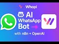 Build an AI WhatsApp Bot with n8n and Whapi.Cloud | Your First AI WhatsApp ChatBot in 5 Minutes