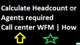 How to Calculate Number of Agents Required ✔️ | Manpower Calculation Call Center | WFM