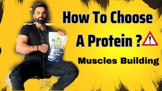 How To Choose a Good protein || Protein कैसे Use करें ? | Best protein Kon Sa hai ?