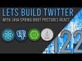 Lets Build Twitter From the Ground Up: Episode 122 || Java, Spring Boot, PostgreSQL and React