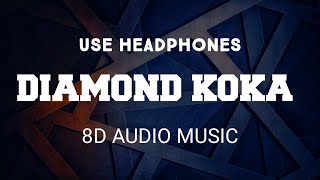Diamond Koka (8D AUDIO) Gurnam Bhullar 8D Latest Punjabi Song | 8D AUDIO MUSIC