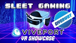 Intro To My Channel & Viveport Infinity VR Showcase w/ Giveaway!