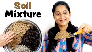 How to prepare Soil Mixture for plants | Potting Soil | सभी पौधो के लिये  मिट्टी | #soil #gardening