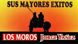 08.  Los Moros y Jorge Yáñez - Anoche me cantó el chuncho