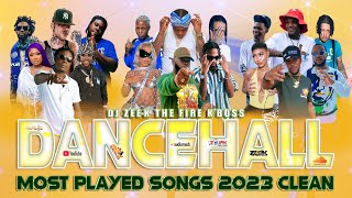 Best Of 2023 Dancehall Clean / Most Played Dancehall Songs 2023 (Kraff, Valiant, Alkaline, Masicka)