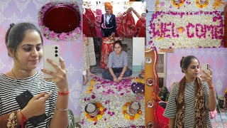 Bhabhi Ji  Ka गृह प्रवेश ♥️♥️ (Bhai ki shaadi) Day_4 ☺️🥰 !!