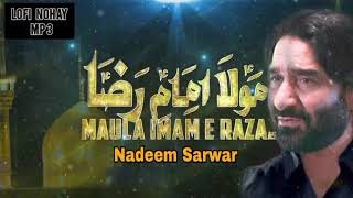 Maula Imam E Raza | Nadeem Sarwar | 2020 | 1442