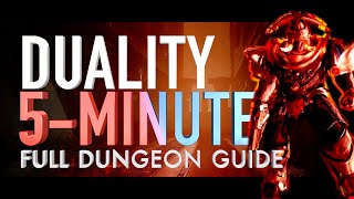 DUALITY // 5–MINUTE COMPLETE DUNGEON GUIDE