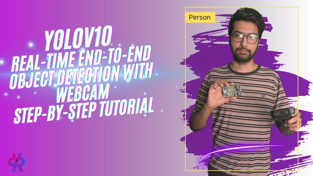 Real-Time Object Detection With YOLOv10 And Webcam: Step-by-step ...
